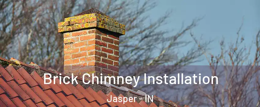  Brick Chimney Installation Jasper - IN