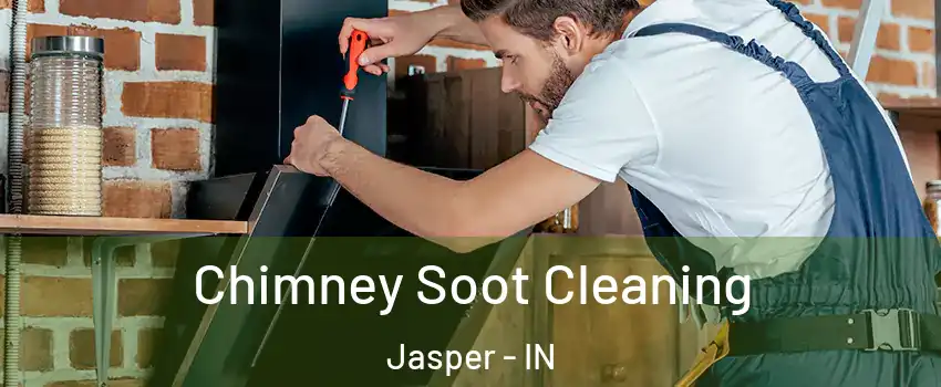  Chimney Soot Cleaning Jasper - IN